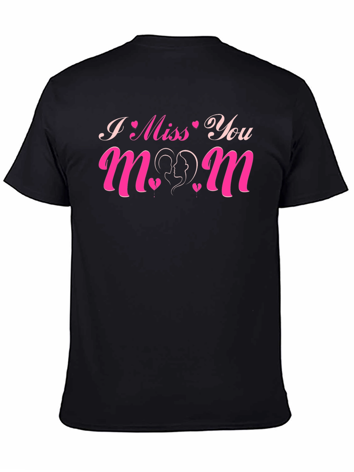I Miss You Mom Graphic T-Shirt