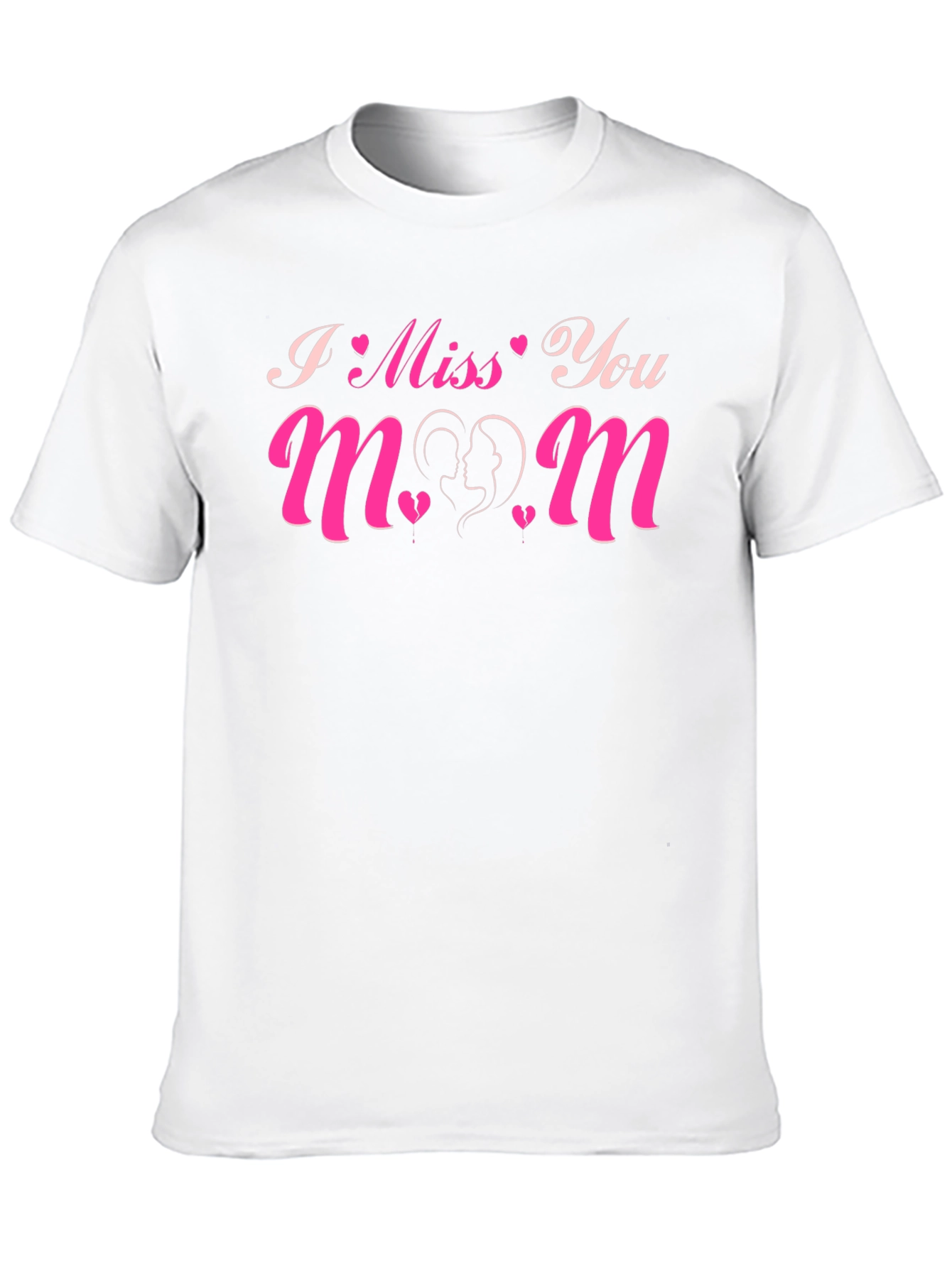 I Miss You Mom Graphic T-Shirt