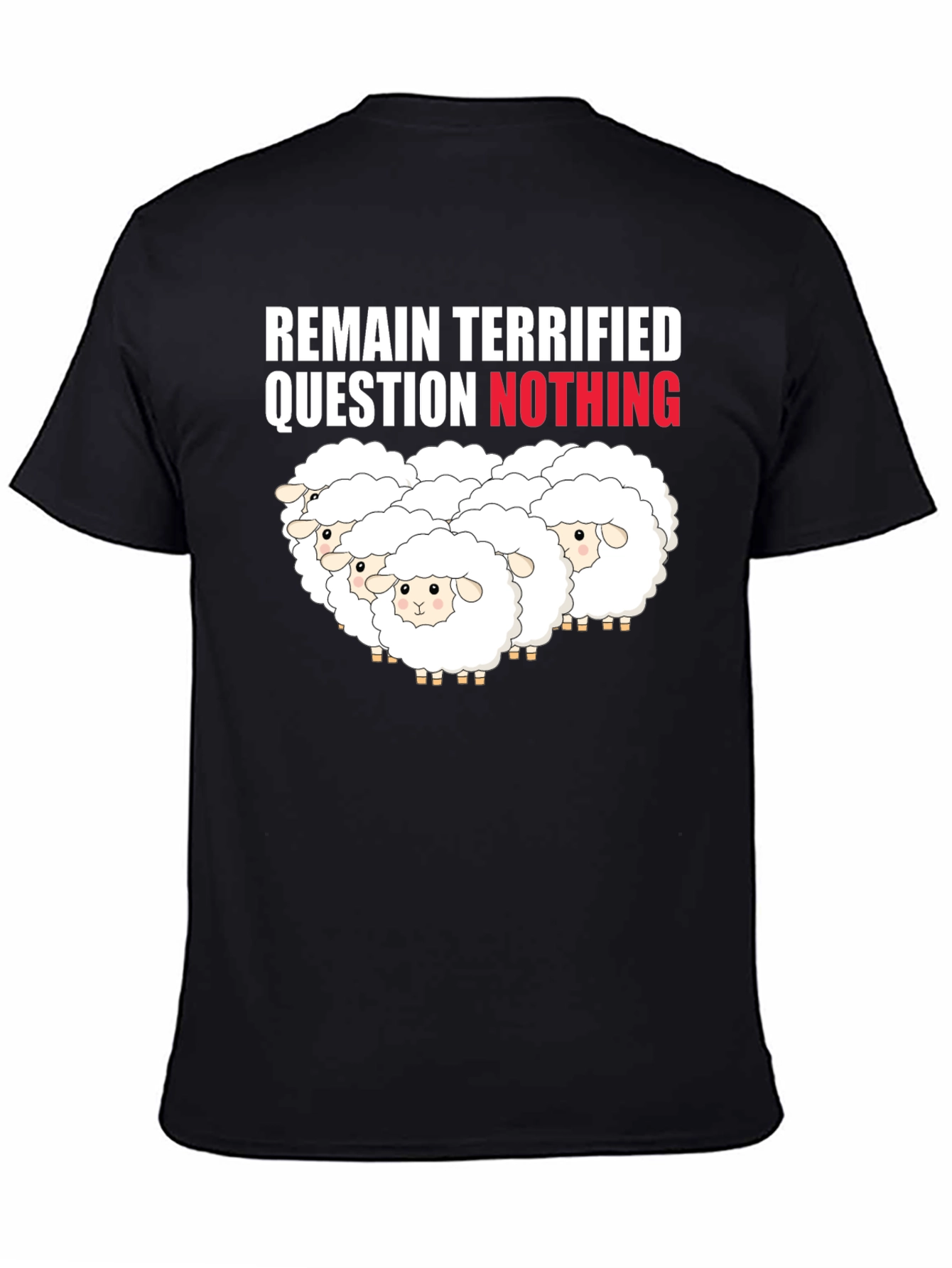 Remain Terrified Sheep Graphic T-Shirt