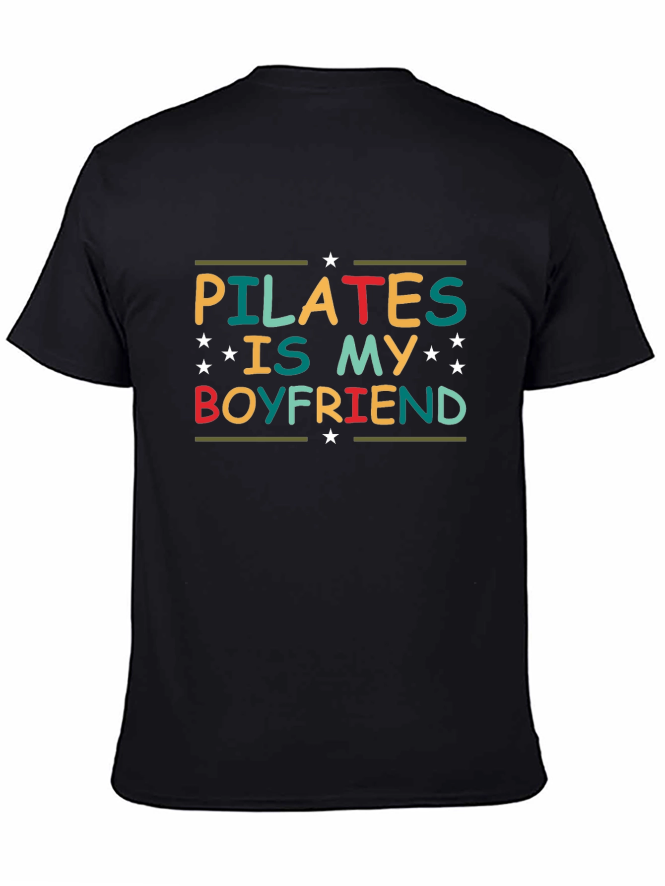 Pilates is My Boyfriend Graphic T-Shirt