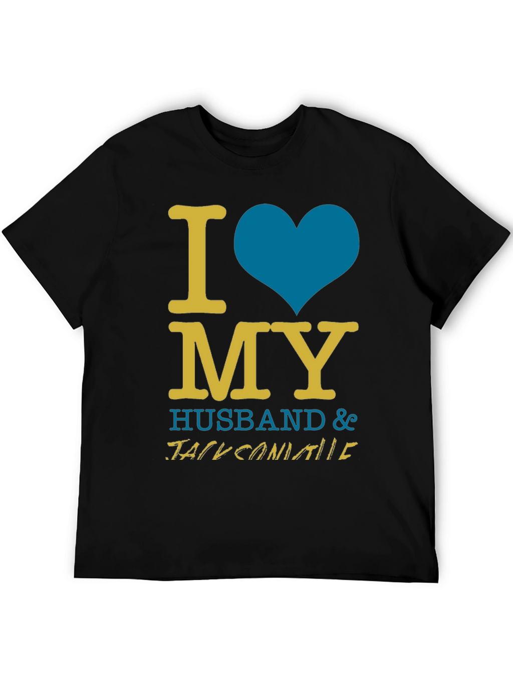 I Love My Husband T-Shirt - Jacksonville Fan Apparel