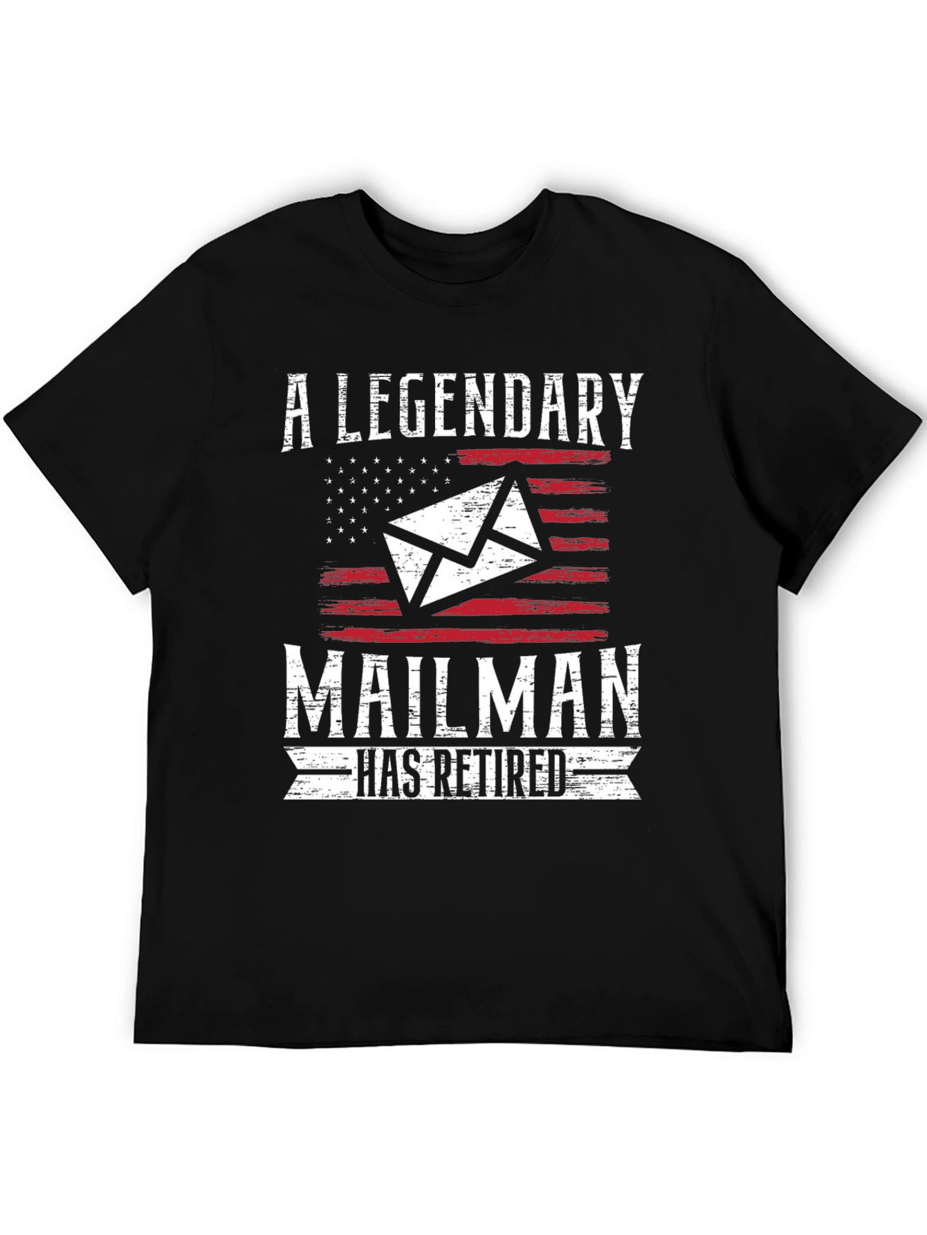 Legendary Retired Mailman T-Shirt