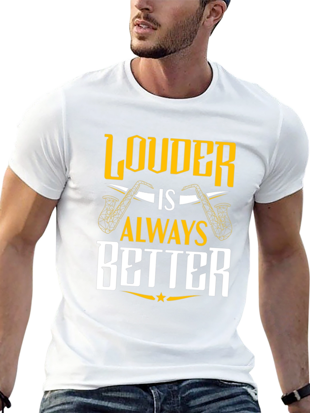 Louder is Always Better Saxophone T-Shirt