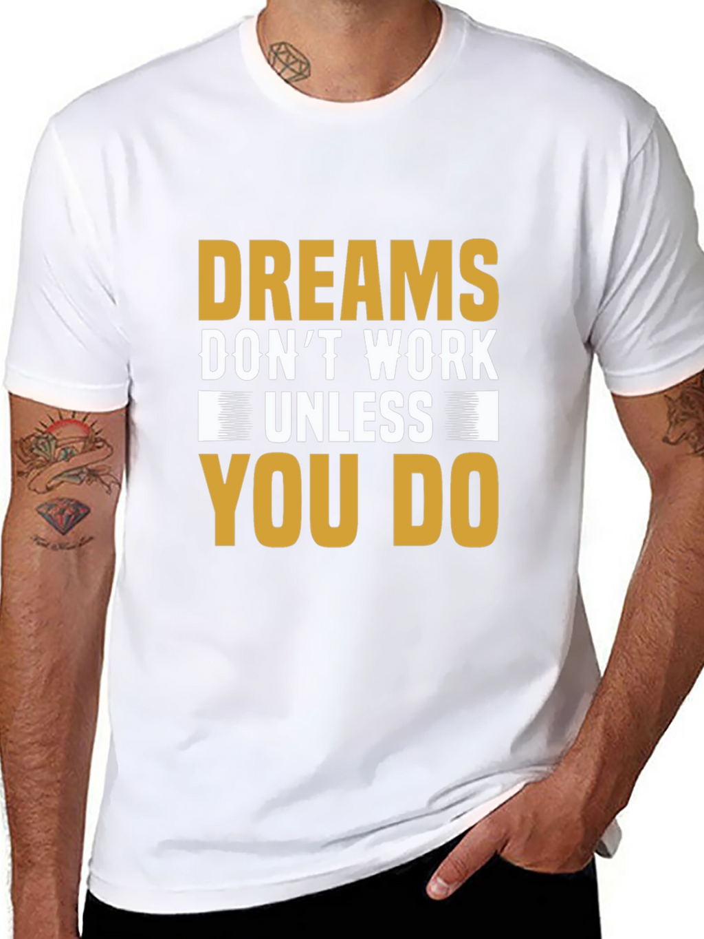 Motivational Dreams Dont Work Unless You Do T-Shirt