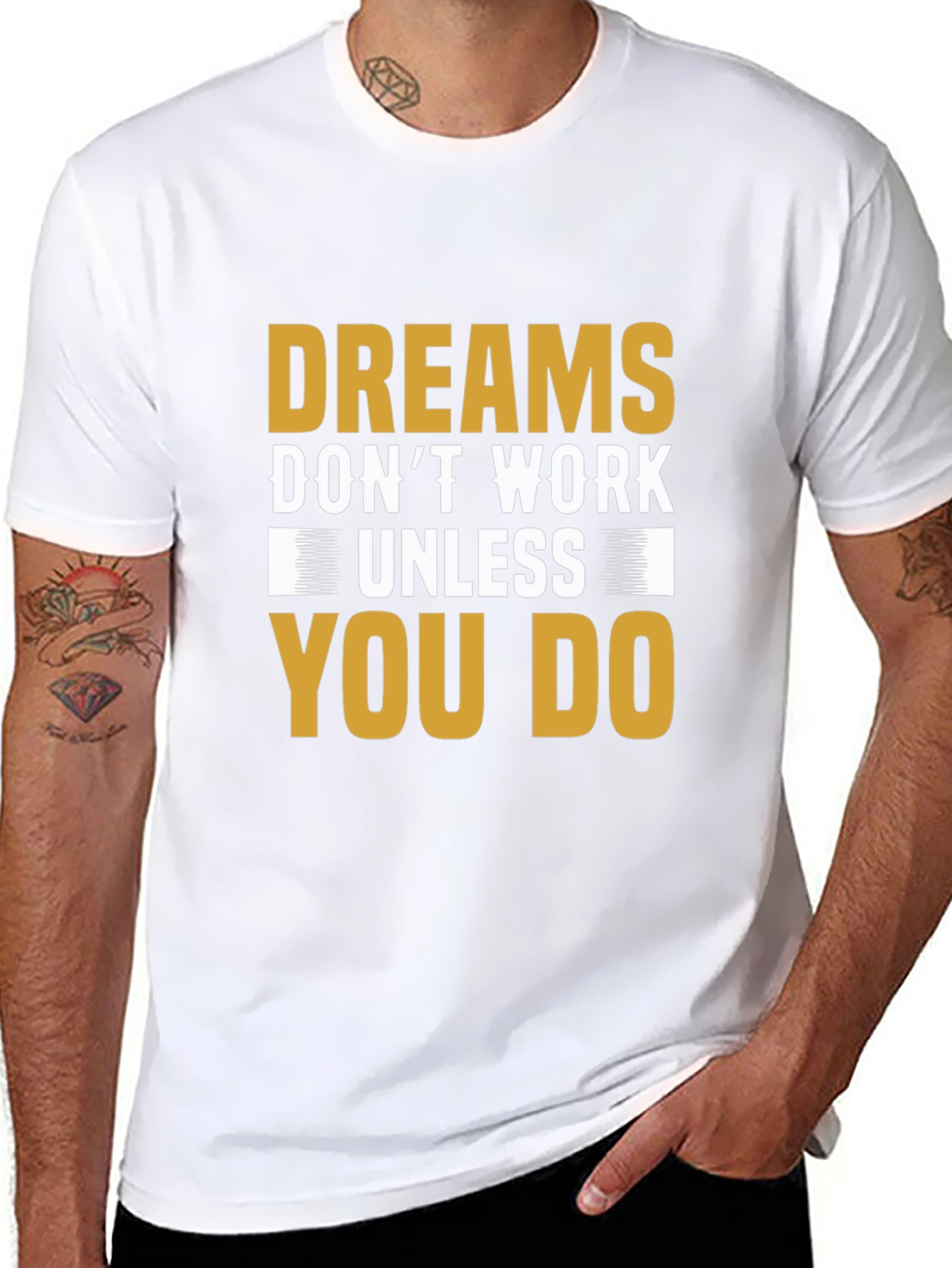 Motivational Dreams Dont Work Unless You Do T-Shirt