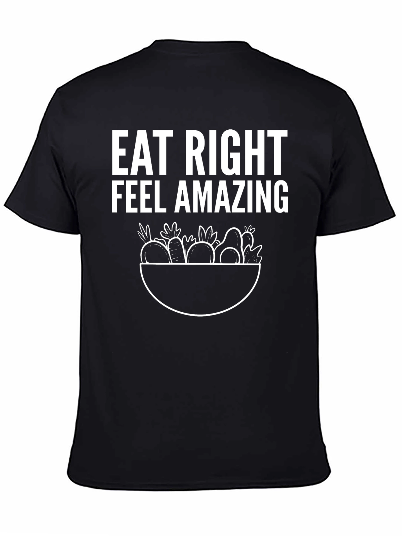 Eat Right Feel Amazing Graphic T-Shirt