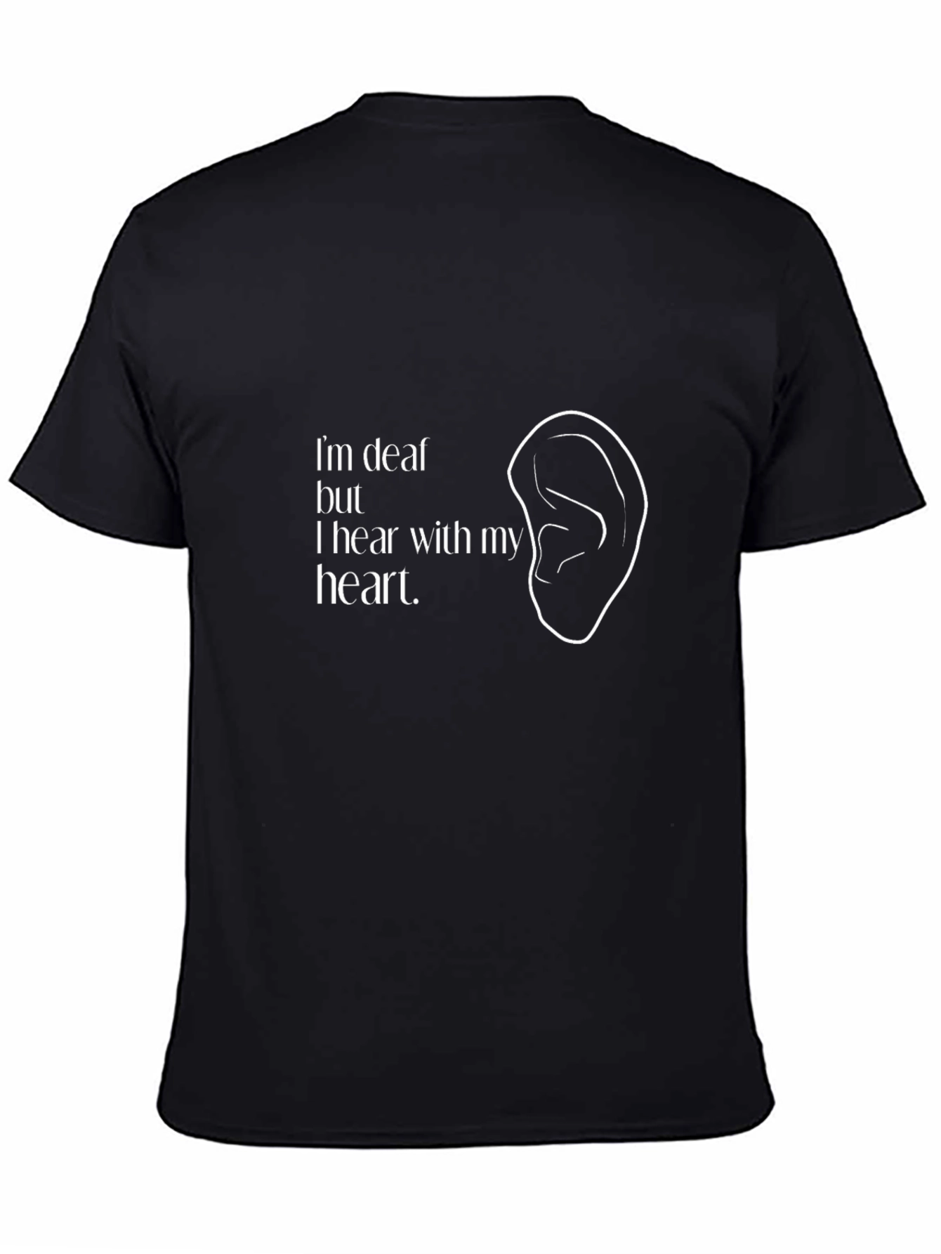 Deaf Hear With My Heart T-Shirt - Awareness Tee