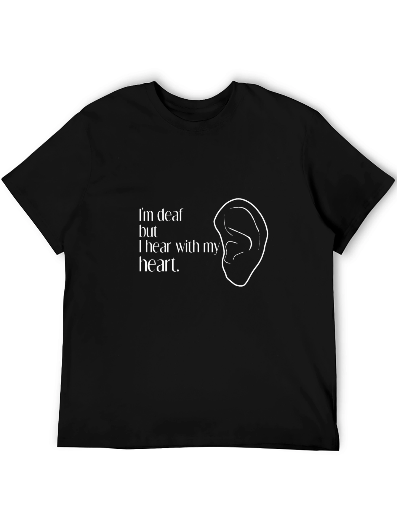 Deaf Hear With My Heart T-Shirt - Awareness Tee