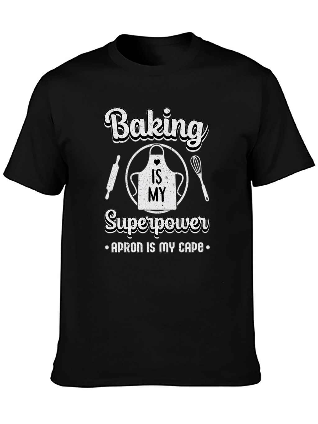 Baking is My Superpower Black T-Shirt