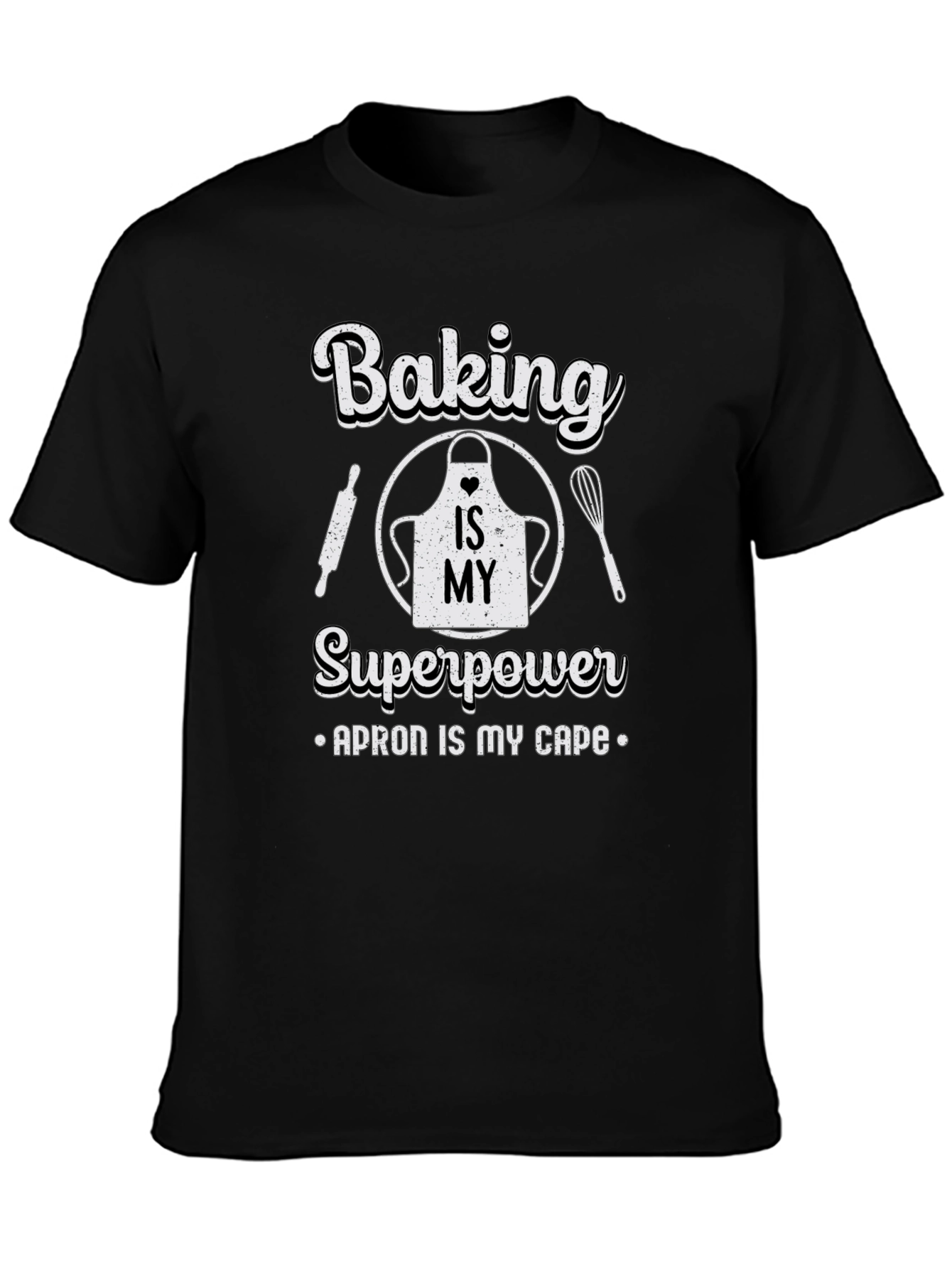 Baking is My Superpower Black T-Shirt