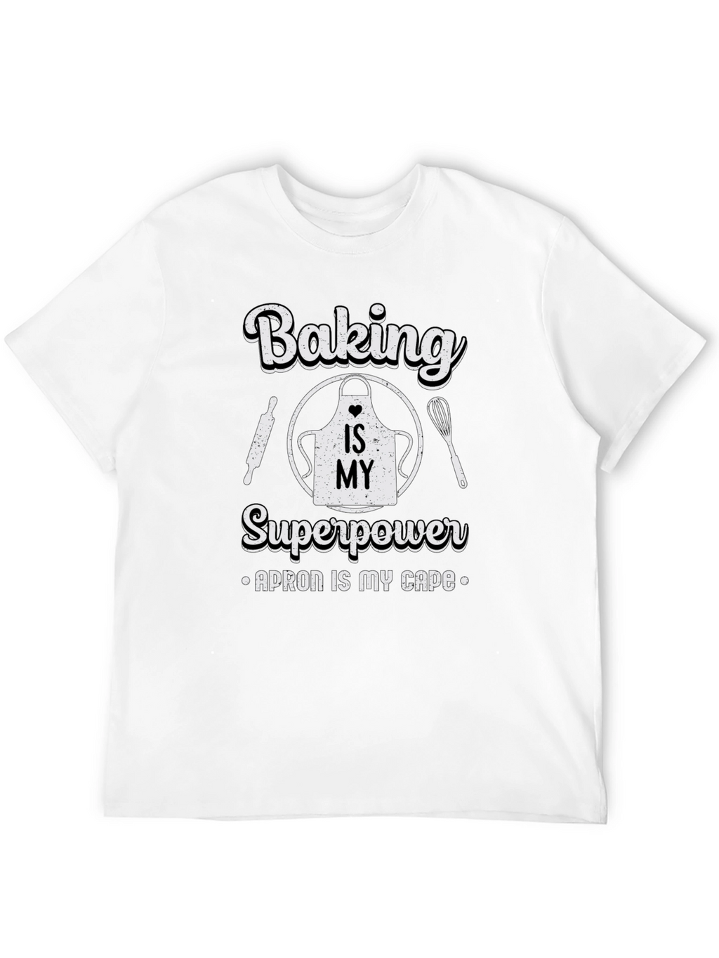 Baking is My Superpower Black T-Shirt
