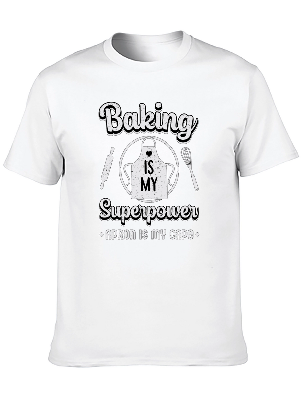 Baking is My Superpower Black T-Shirt
