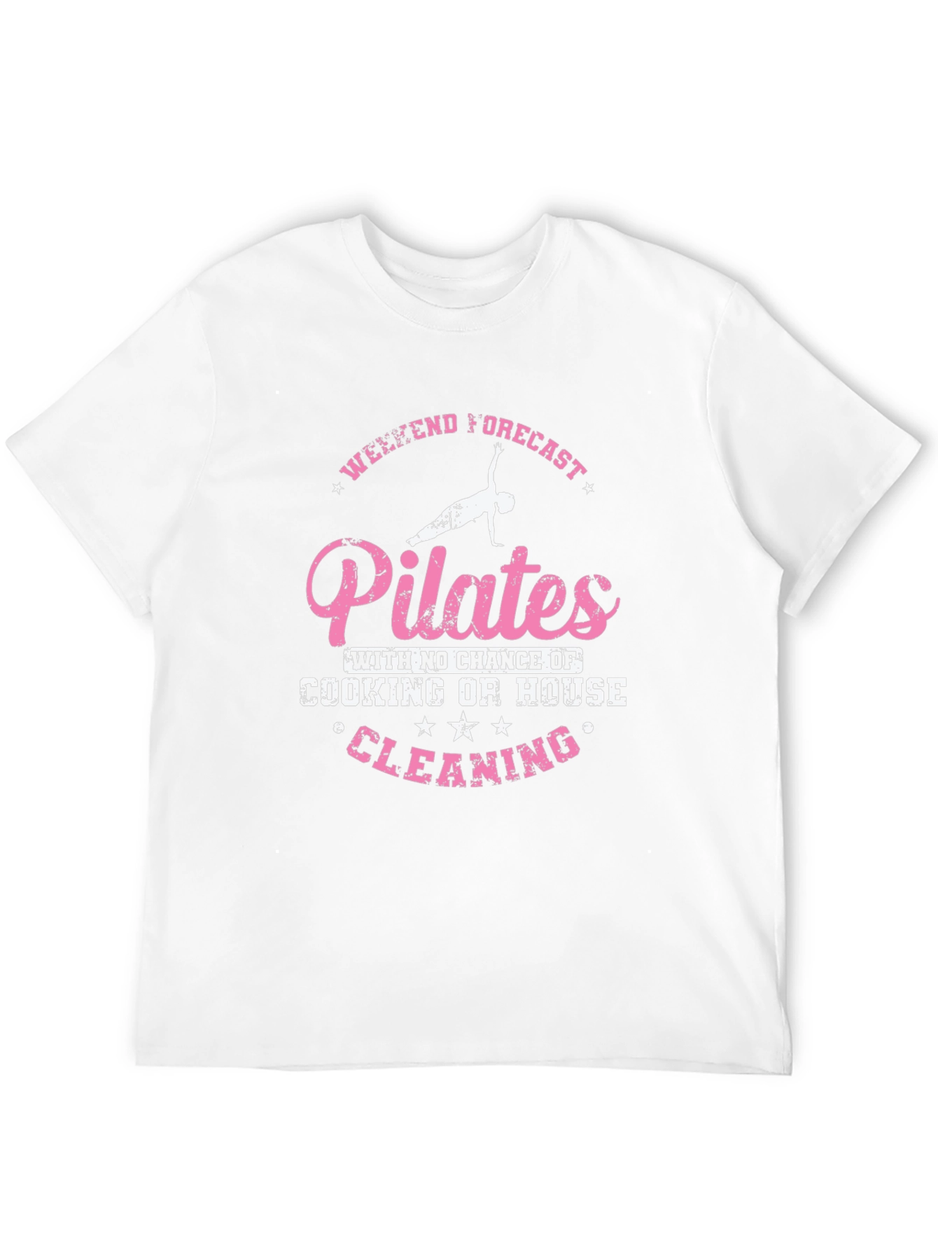 Pilates Weekend Forecast T-Shirt - No Cleaning!