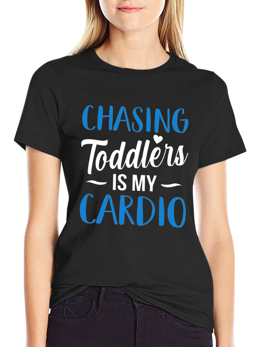 Chasing Toddlers Cardio T-Shirt