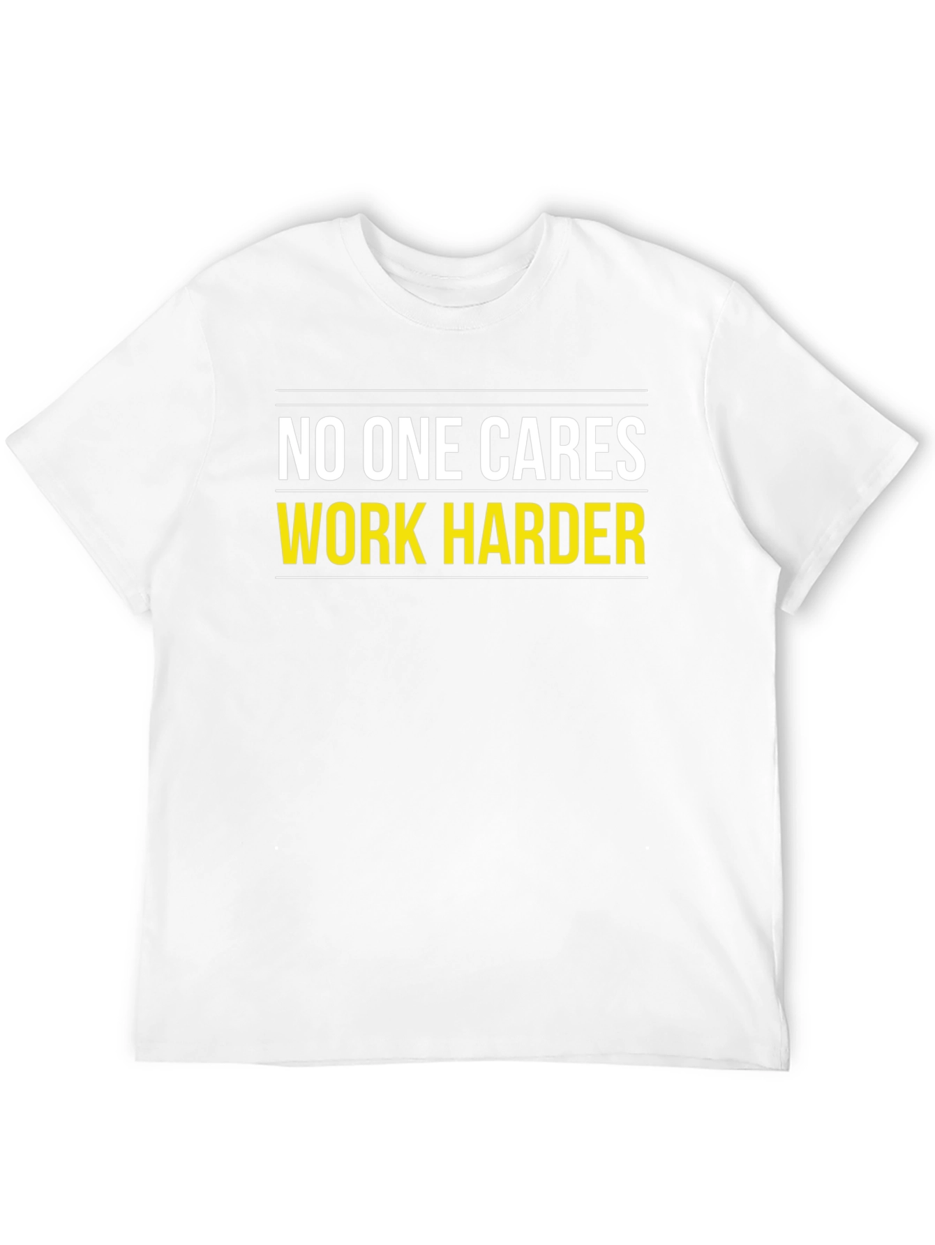 Motivational Black T-Shirt: No One Cares Work Harder