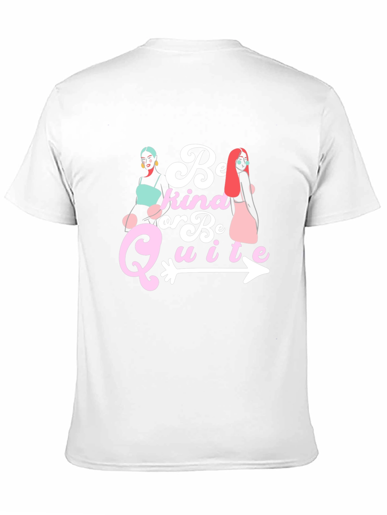 Be Kind Or Be Quite Graphic Tee