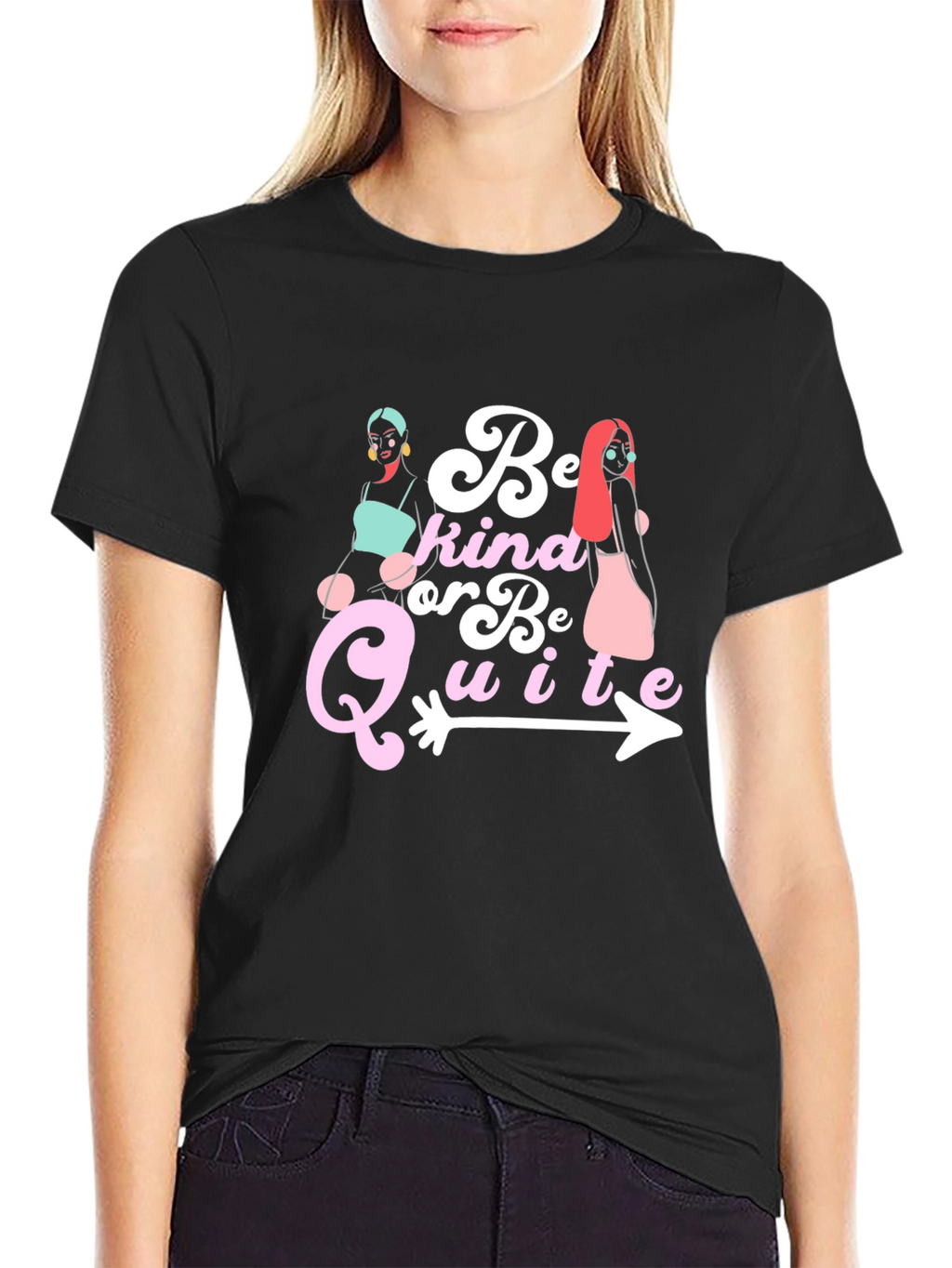 Be Kind Or Be Quite Graphic Tee