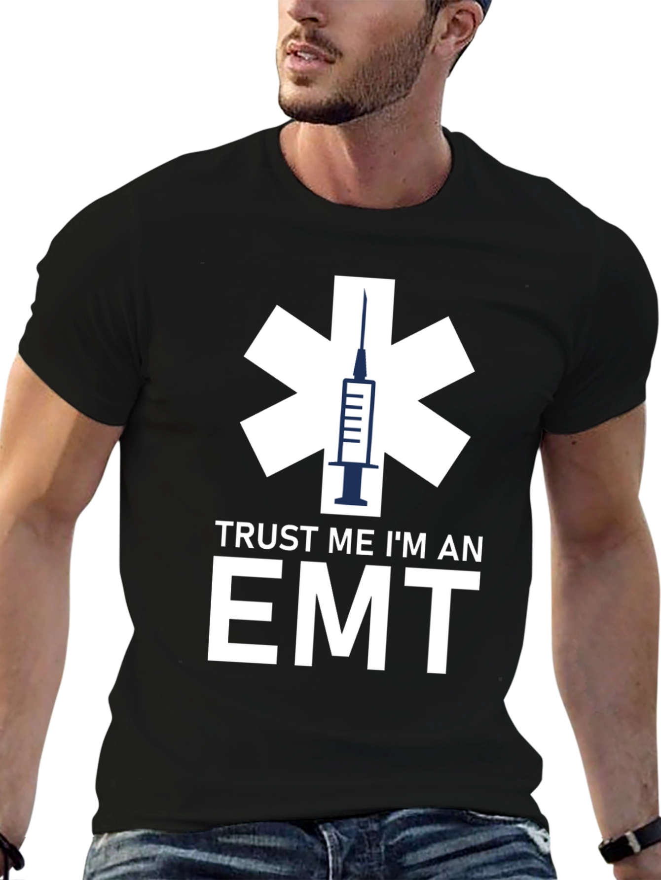 Trust Me Im An EMT T-Shirt