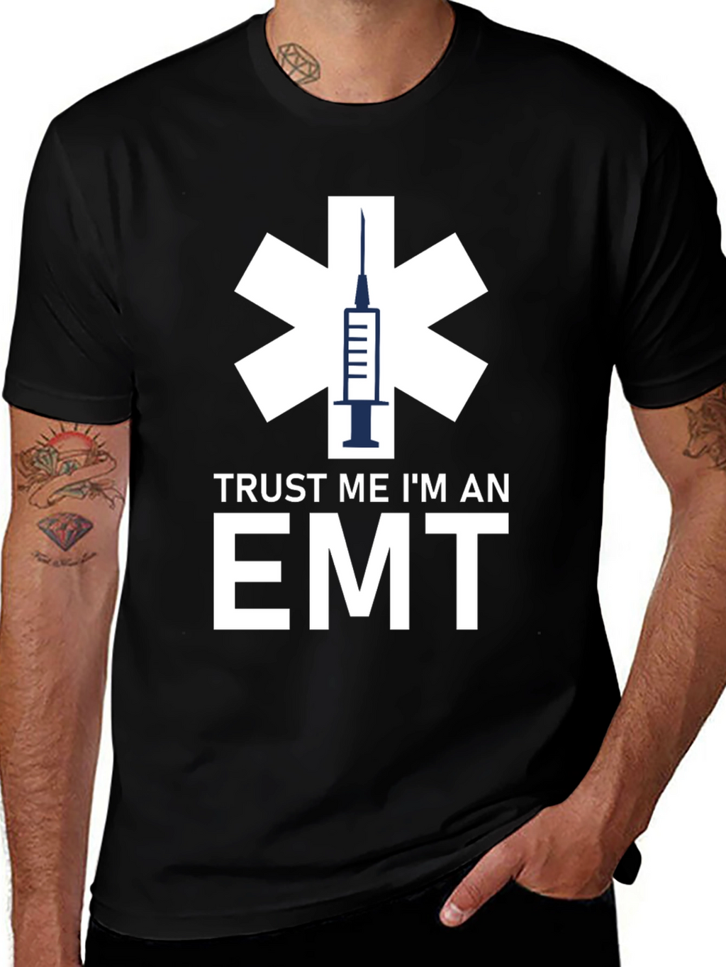Trust Me Im An EMT T-Shirt