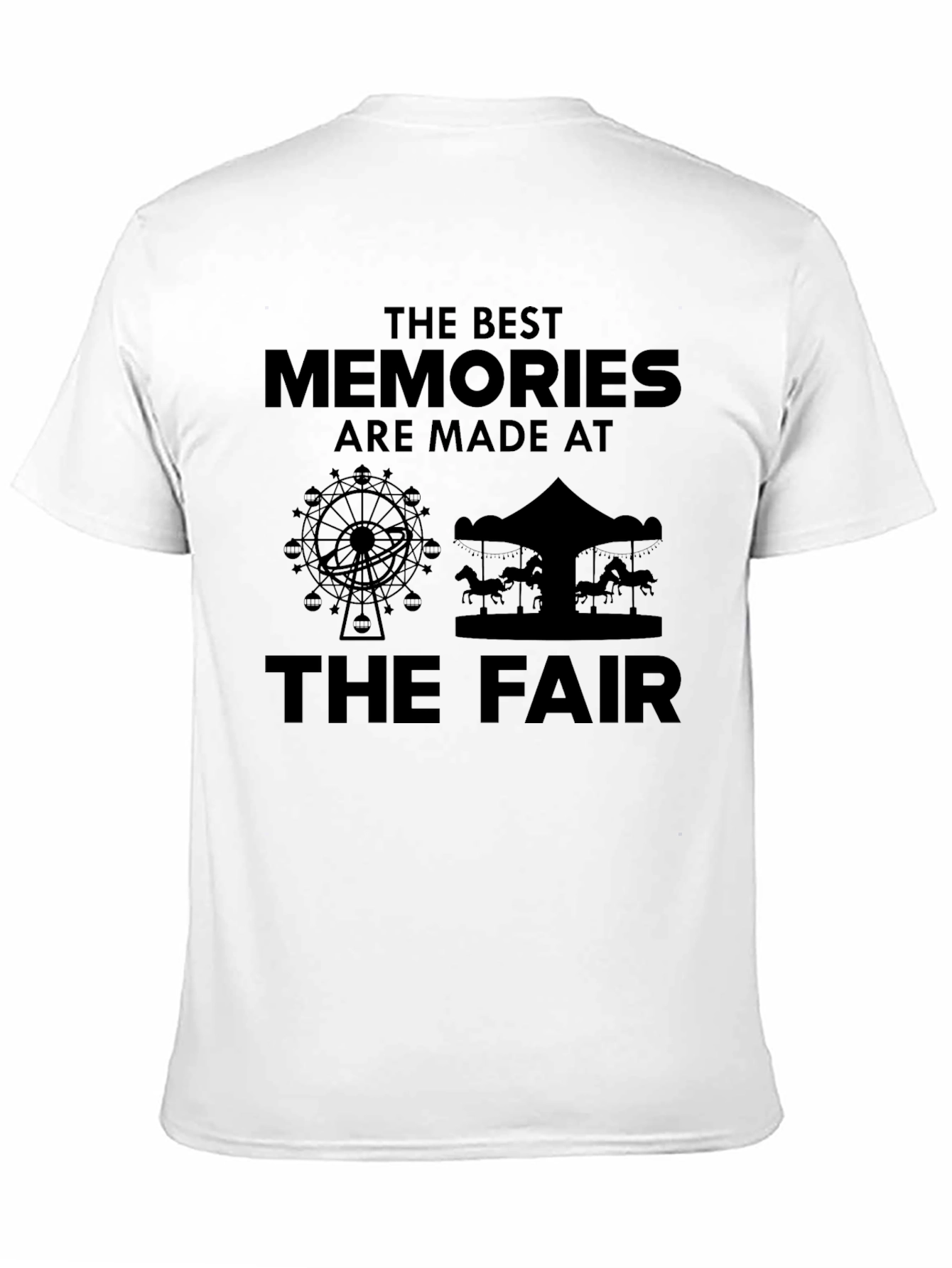 The Best Memories Are Made At The Fair T-Shirt