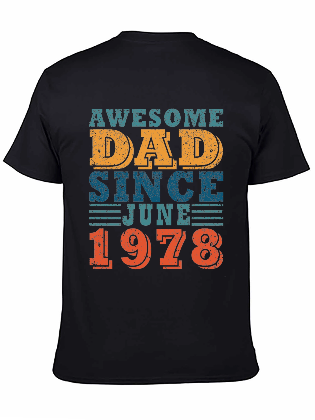 Awesome Dad Since June 1978 - Graphic T-Shirt