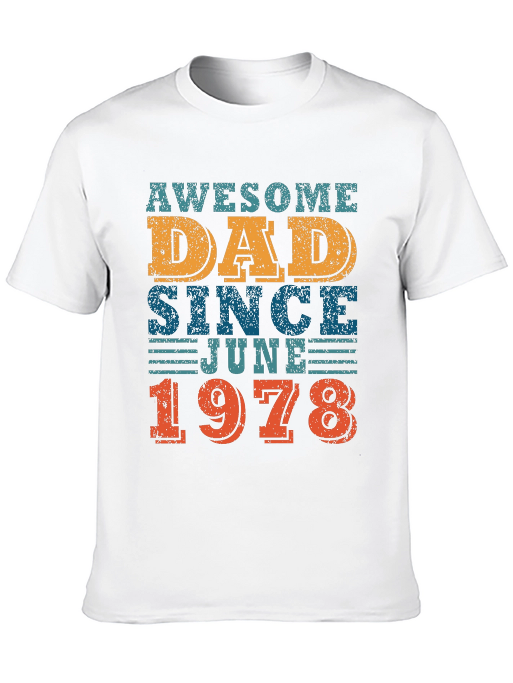 Awesome Dad Since June 1978 - Graphic T-Shirt