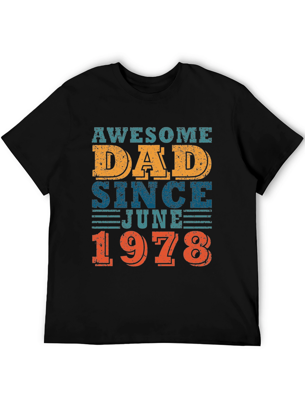 Awesome Dad Since June 1978 - Graphic T-Shirt