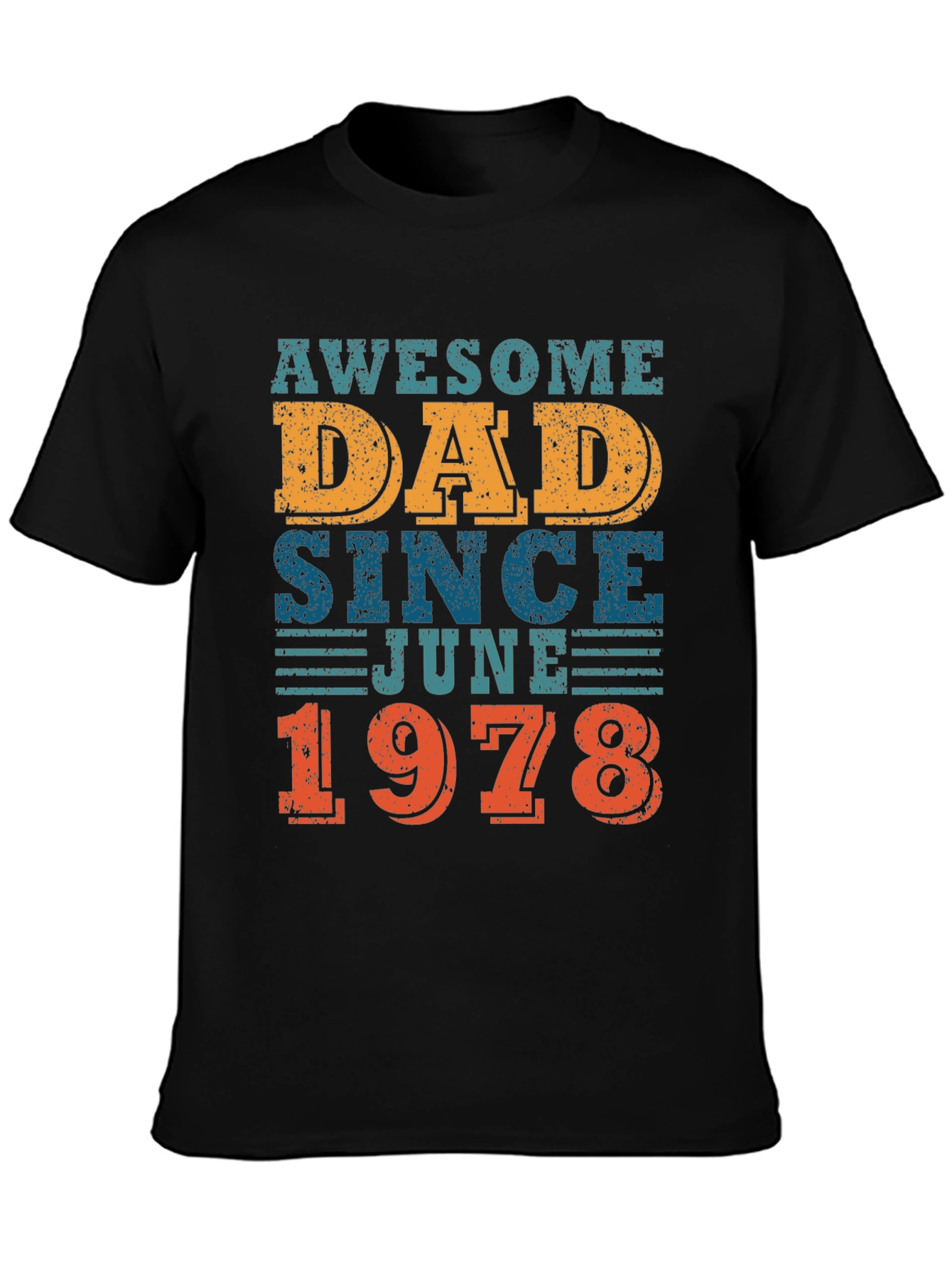 Awesome Dad Since June 1978 - Graphic T-Shirt