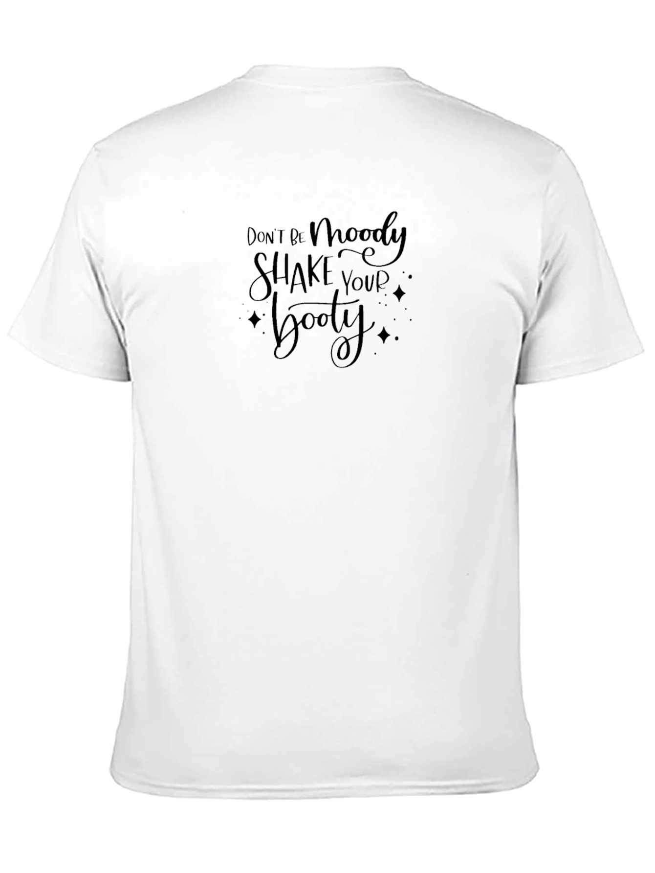 Dont Be Moody Black Graphic Tee