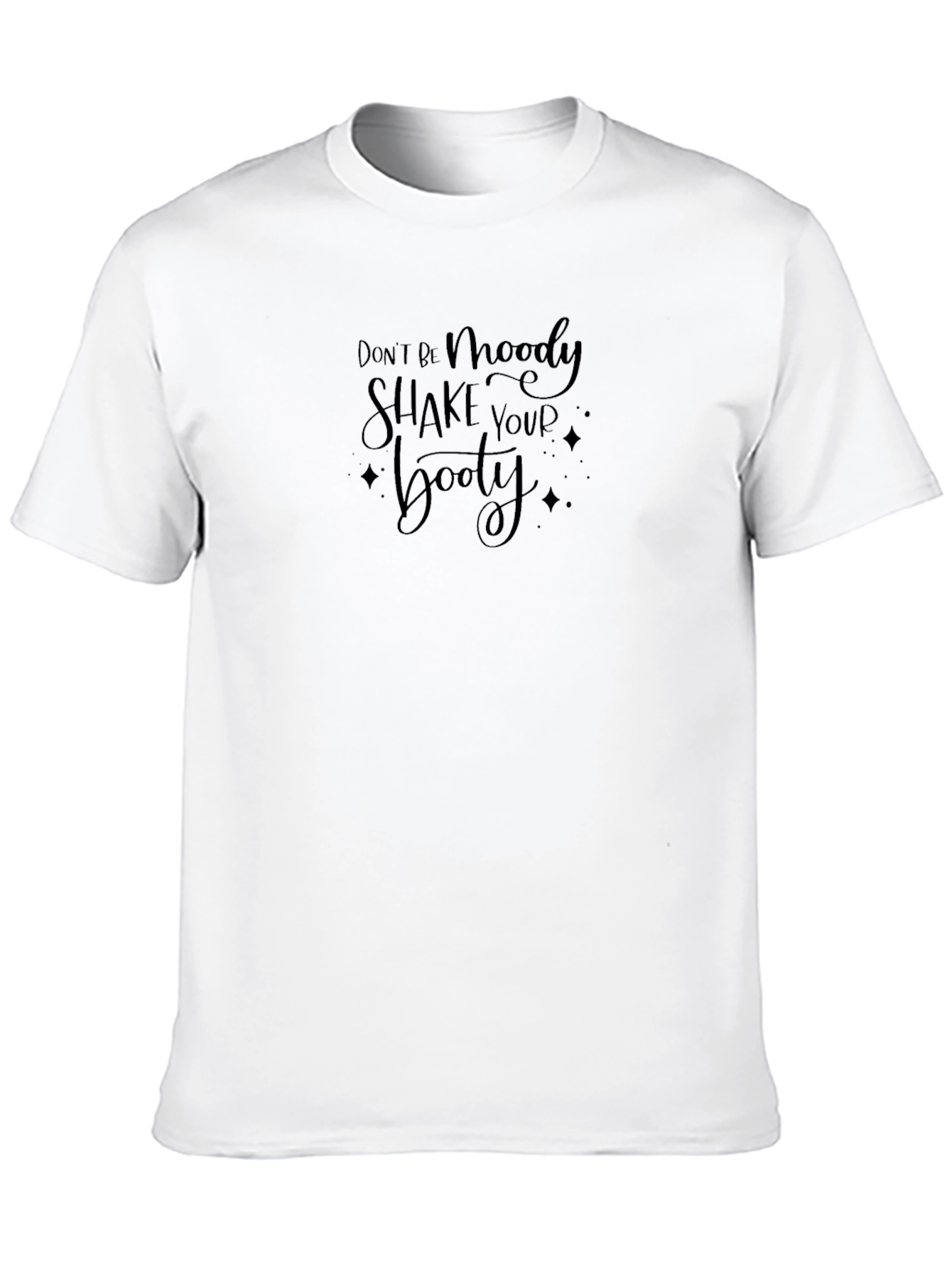 Dont Be Moody Black Graphic Tee