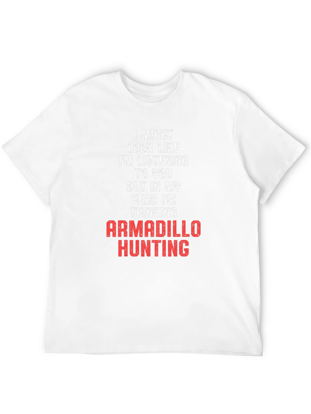 Armadillo Hunting T-Shirt - Funny Novelty Tee