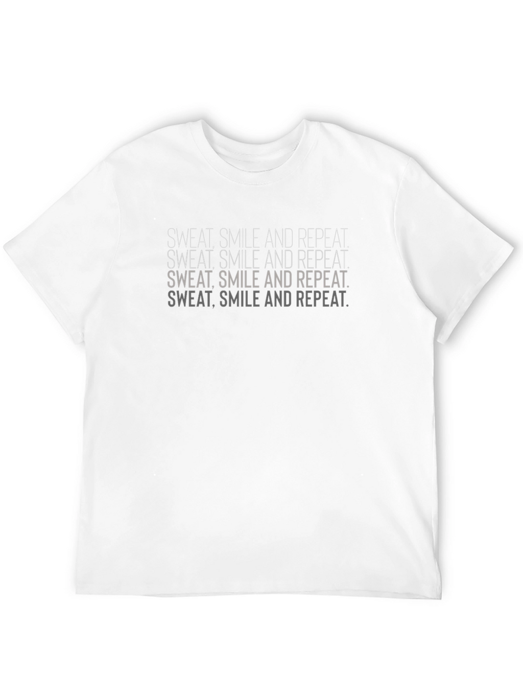 Sweat Smile Repeat T-Shirt - Motivational Gym Apparel
