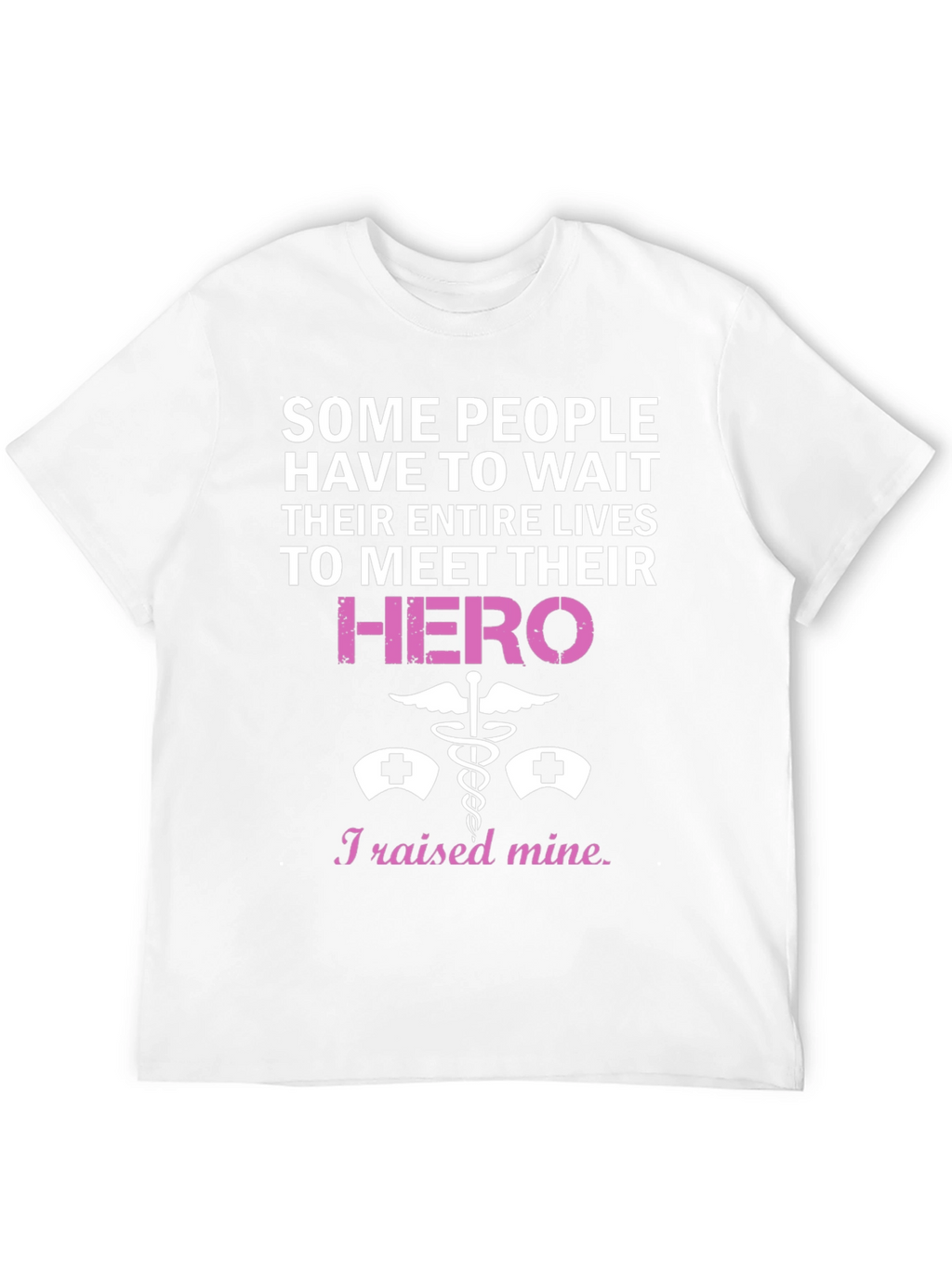 Nurse Hero T-Shirt - Medical Professional Tee