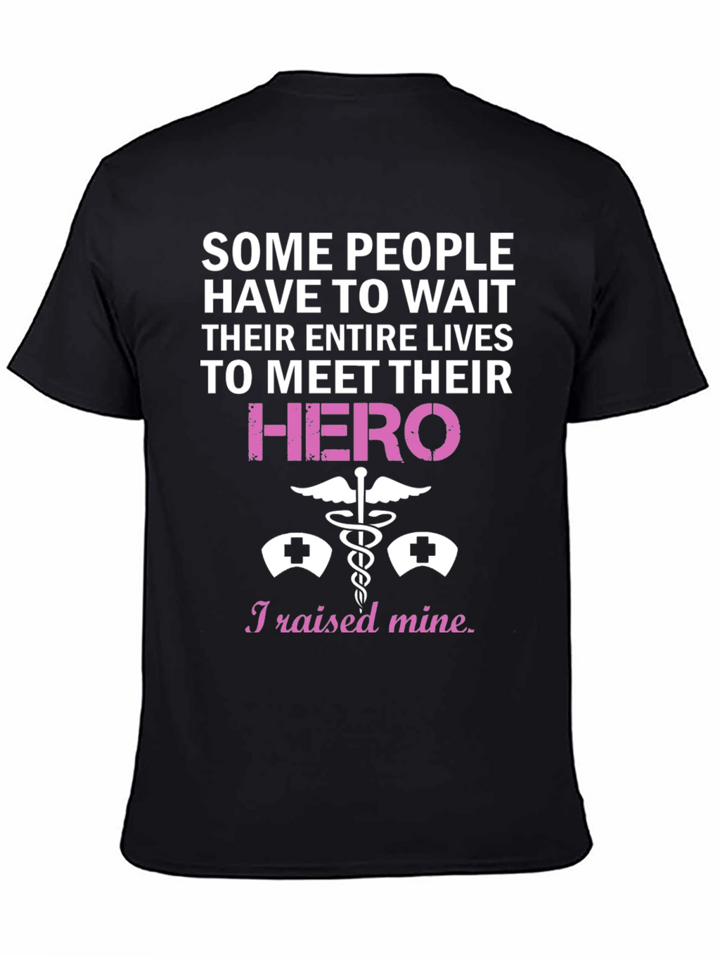 Nurse Hero T-Shirt - Medical Professional Tee
