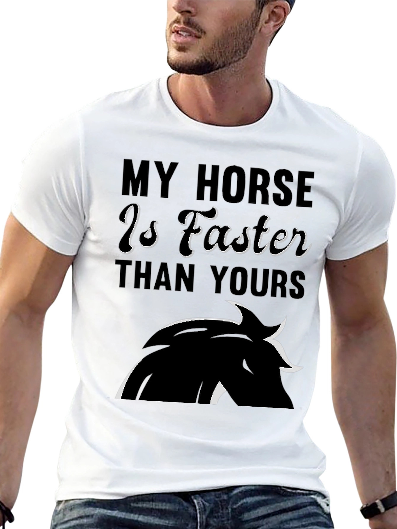 My Horse is Faster Than Yours T-Shirt