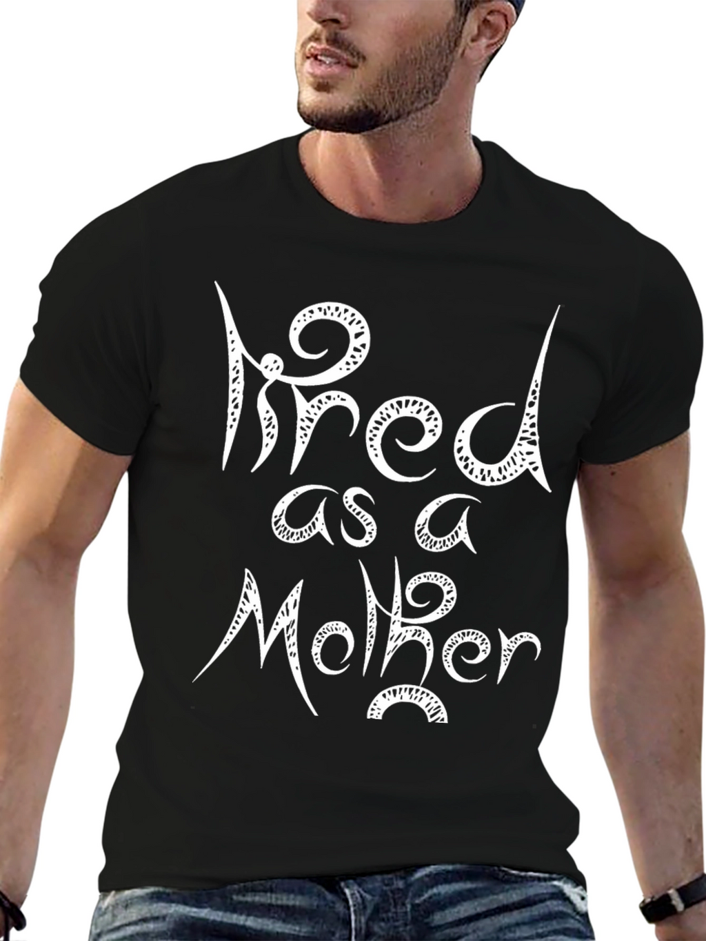 Tired as a Mother Graphic Tee