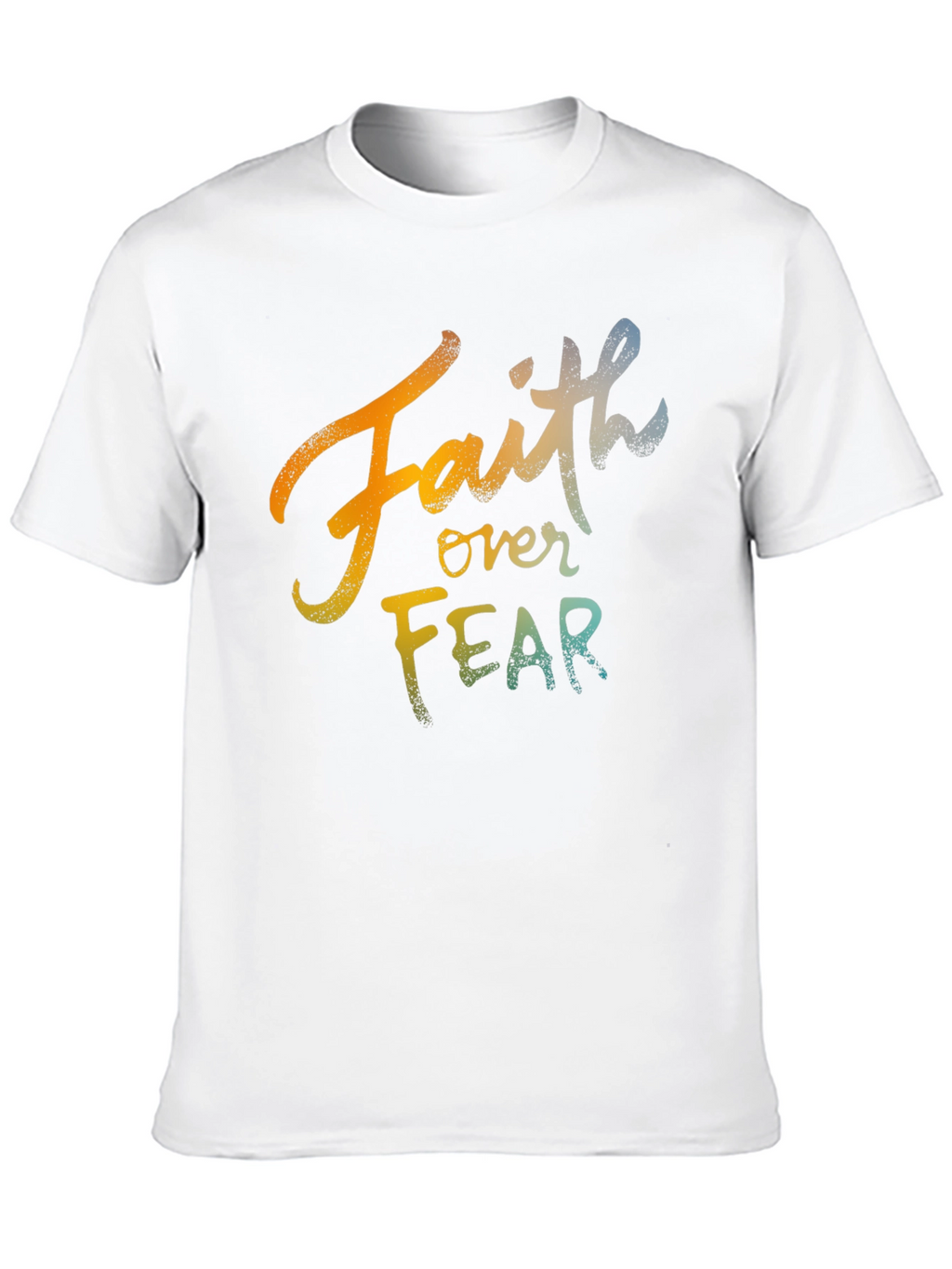 Faith Over Fear Graphic T-Shirt