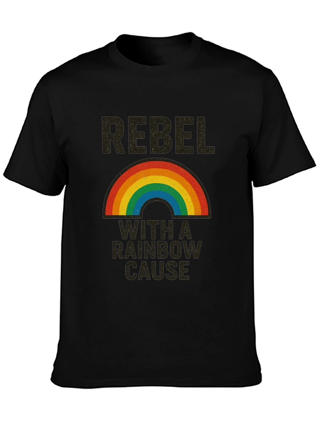 Rebel With a Rainbow Cause Graphic T-Shirt