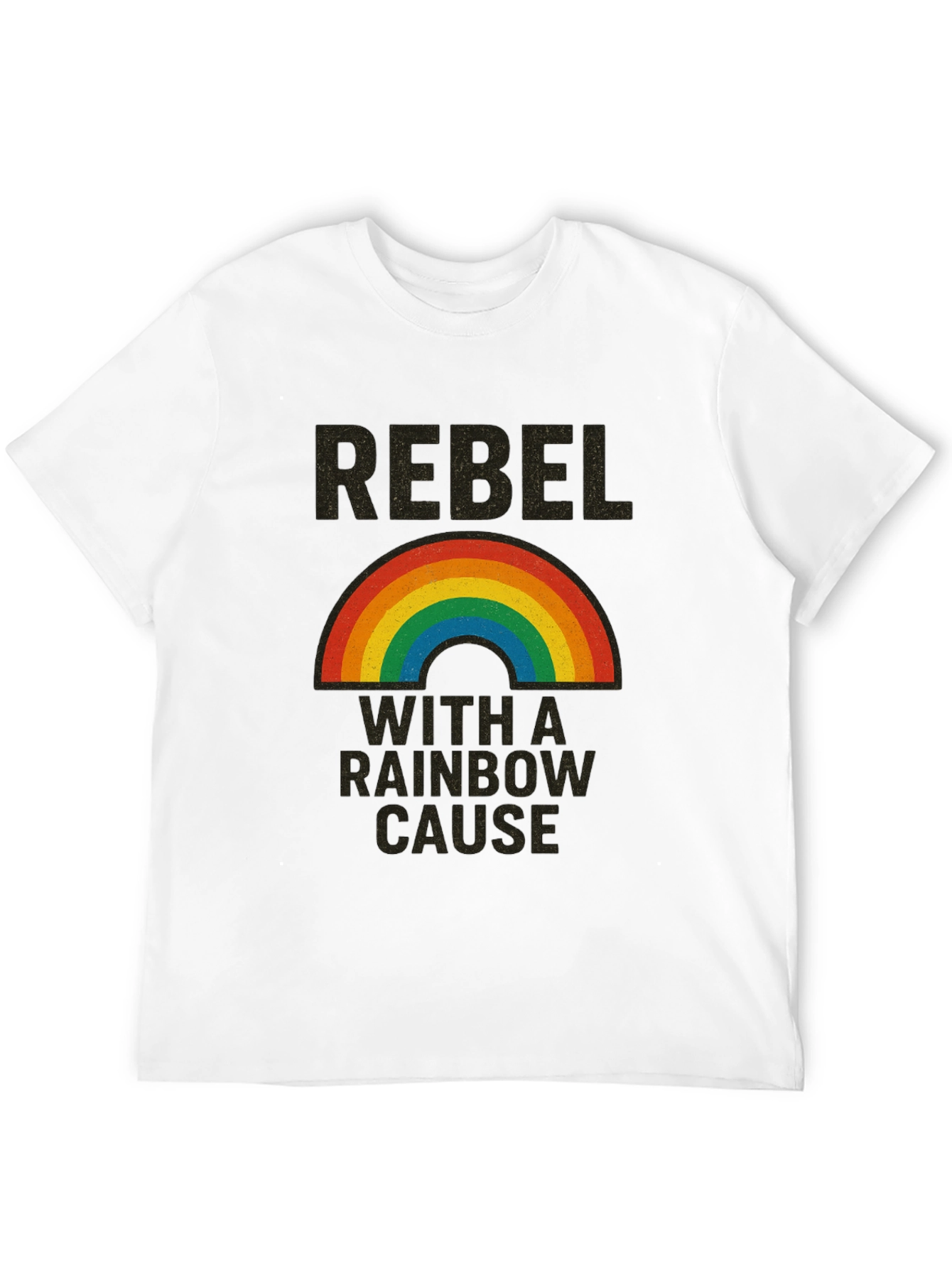 Rebel With a Rainbow Cause Graphic T-Shirt
