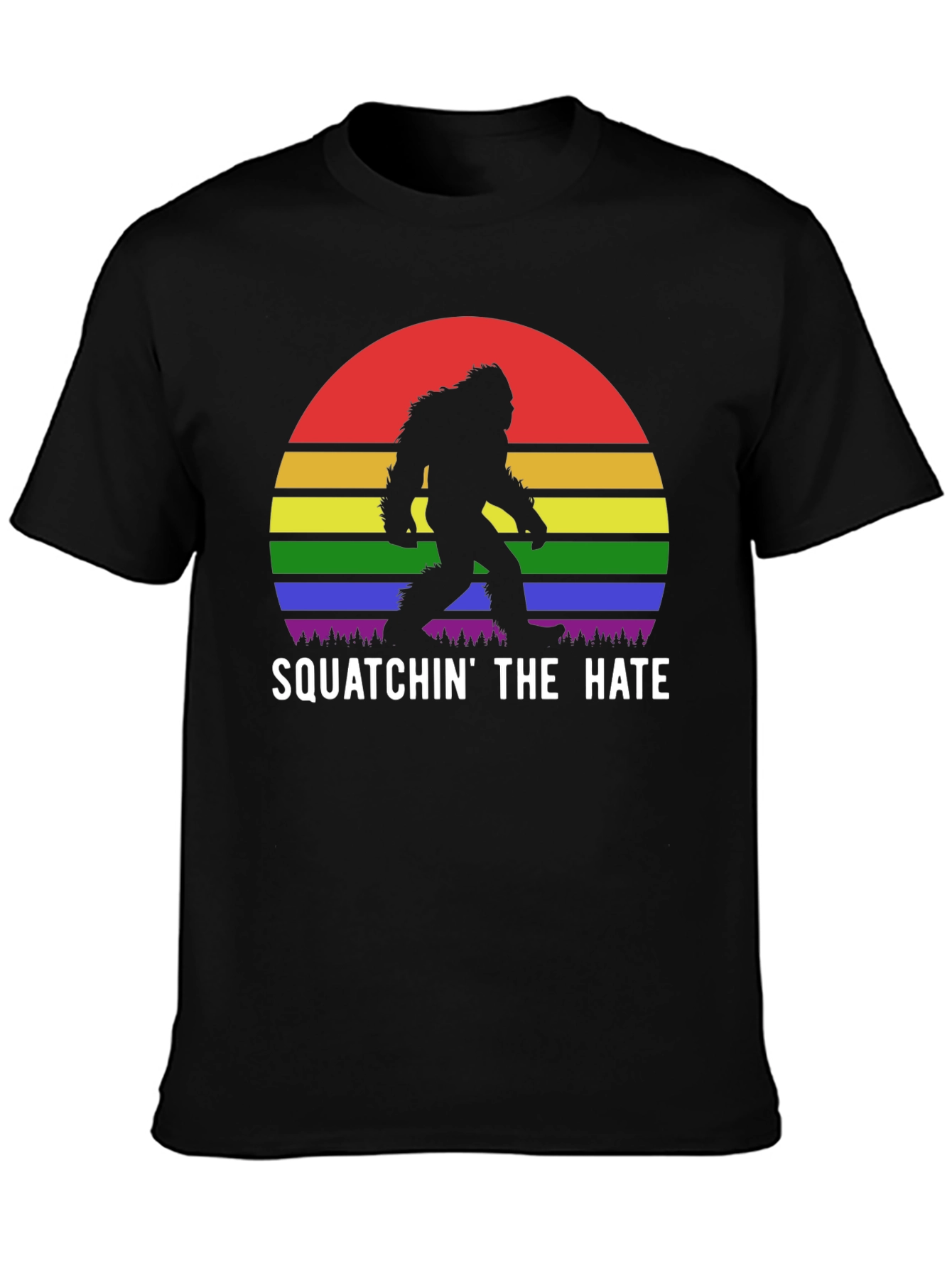 Squatchin the Hate Pride T-Shirt