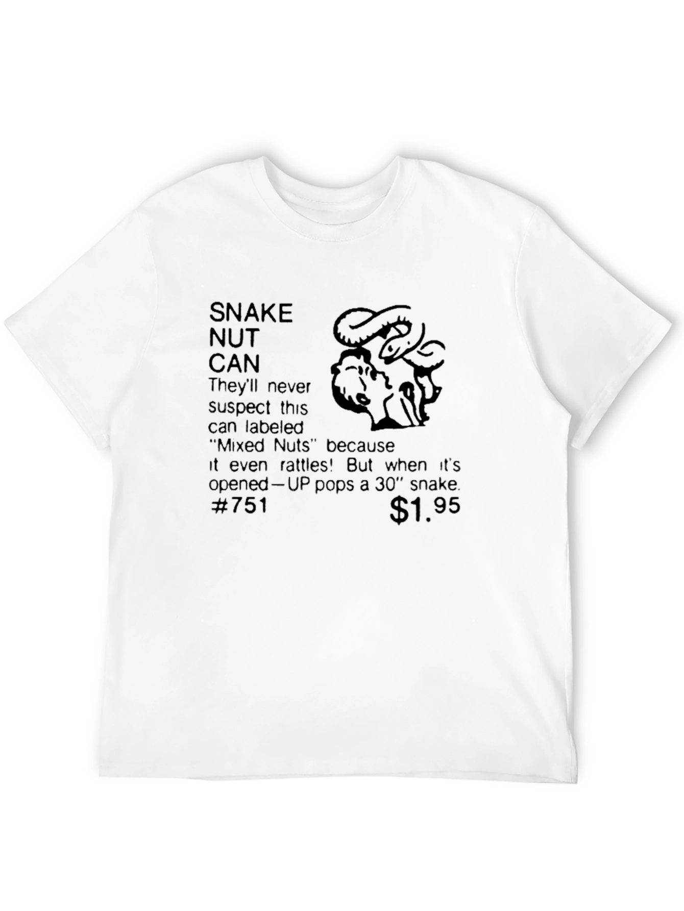 Snake Nut Can Prank Novelty T-Shirt