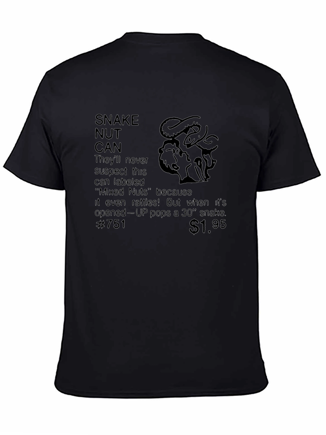 Snake Nut Can Prank Novelty T-Shirt
