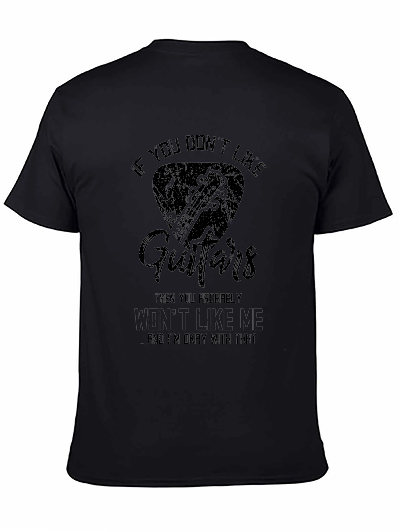 If You Dont Like Guitars T-Shirt