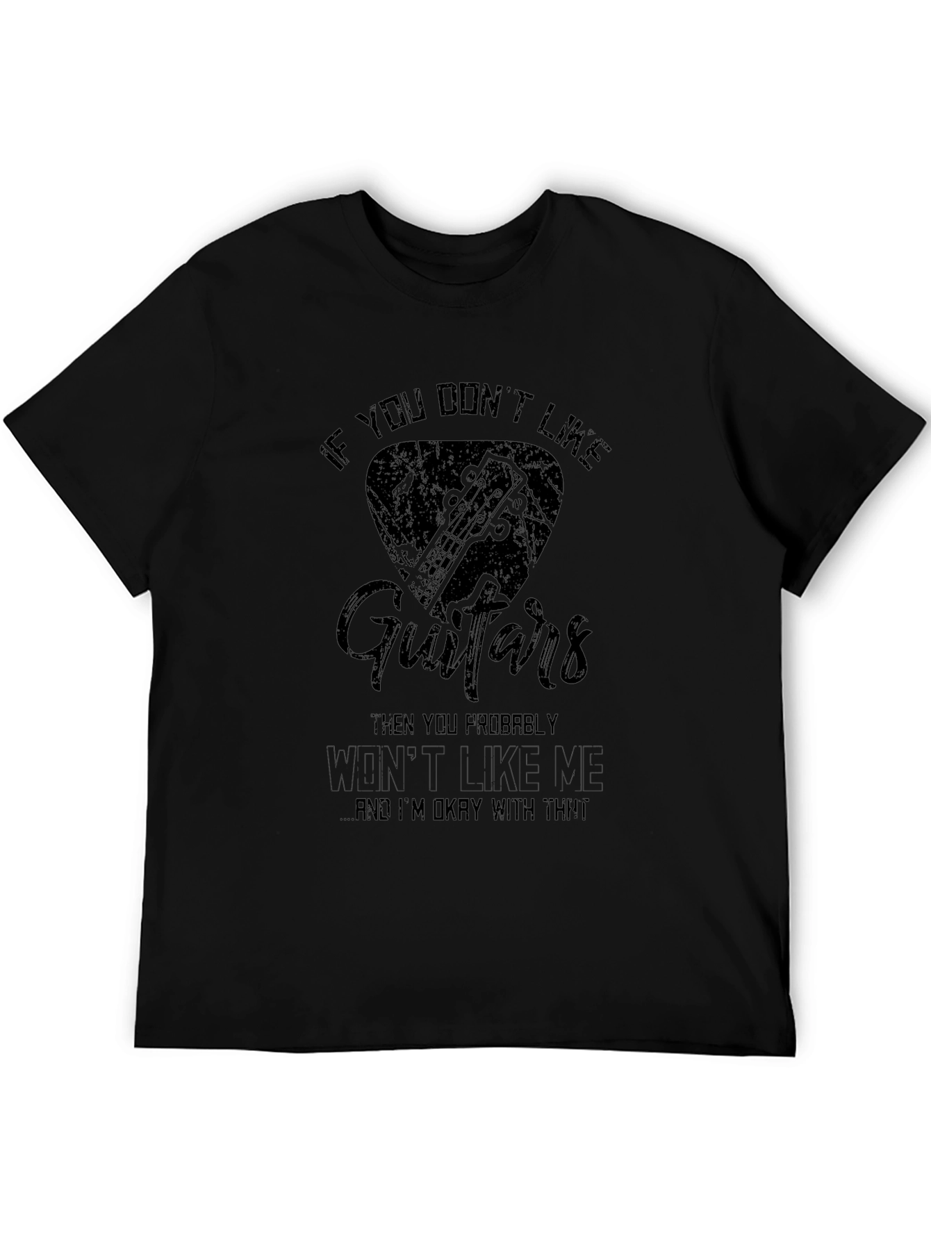 If You Dont Like Guitars T-Shirt