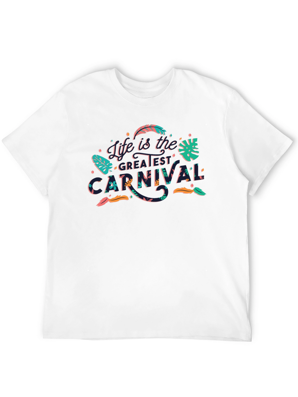 Life is the Greatest Carnival Black Graphic Tee