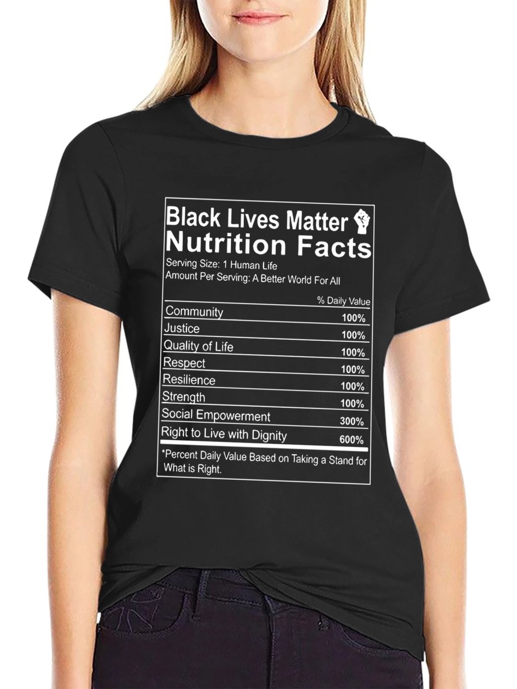 Black Lives Matter Nutrition Facts T-Shirt