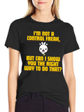 Control Freak Graphic Tee - Funny Novelty T-Shirt