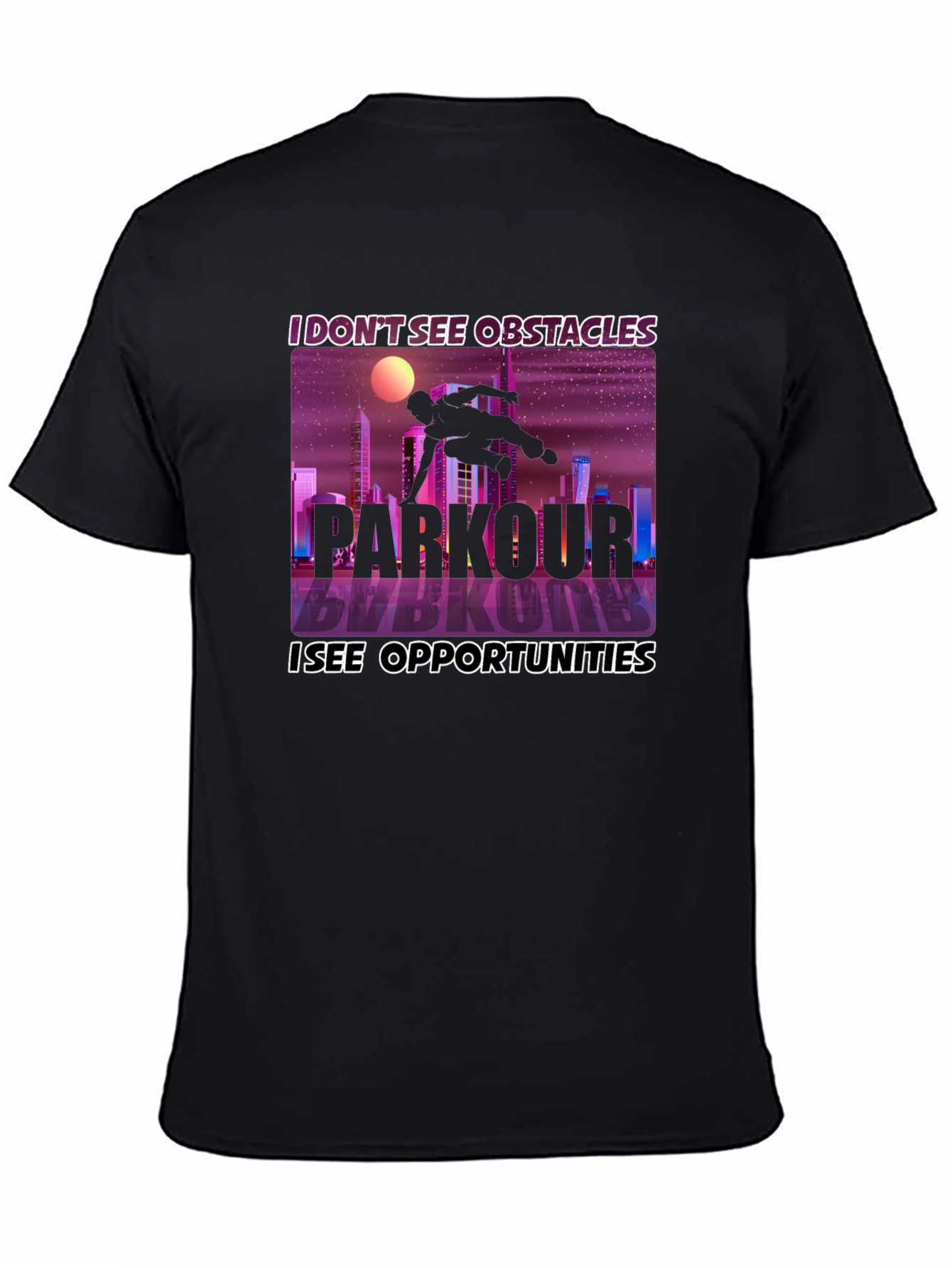 Parkour Inspiration Tee - Obstacles to Opportunities!