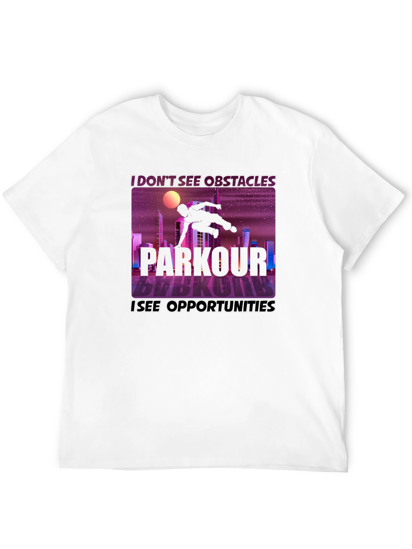 Parkour Inspiration Tee - Obstacles to Opportunities!