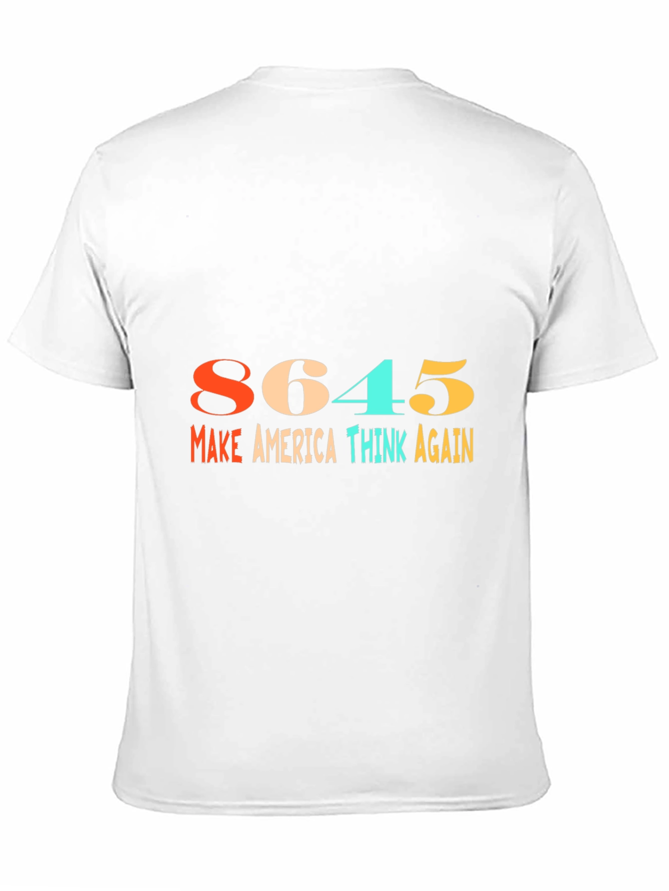 8645 Make America Think Again Graphic Tee